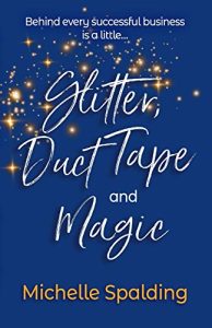 Glitter, Duct Tape, and Magic